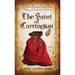 The Saint of Carrington: A Victorian Christmas Story of Hope, Healing, and the Magic of Believing