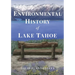 Environmental History of Lake Tahoe