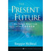 The Present Future: Six Tough Questions for the Church