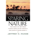 Sparing Nature: The Conflict Between Human Population Growth and Earth's Biodiversity