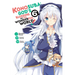 Konosuba: God's Blessing on This Wonderful World!, Vol. 6 (Manga)