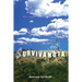Survivanoia