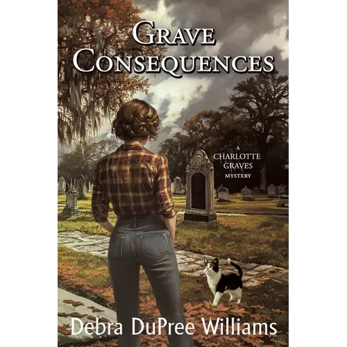 Grave Consequences