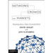 Networks, Crowds, and Markets
