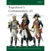 Napoleon's Commanders (2): C.1809-15