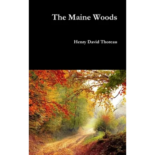 The Maine Woods
