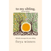 To My Sibling,: German Edition