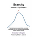 Scarcity - Humanity's Final Chapter