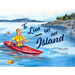 To Live on an Island