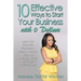 10 Effective Ways to Start Your Business with 0 Dollars: Learn the Essential Practices & Habits I Used to Start My Business While Working a Full Time