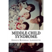 Middle Child Syndrome