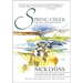 Spring Creek: Thirtieth Anniversary Edition