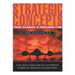 Strategic Concepts That Clarify a Focused Life