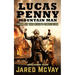 Lucas Penny Mountain Man: Book 6: The Devil's Conception