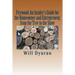 Firewood: An Insider's Guide for the Homeowner and Entrepreneur, from the Tree to the Stove