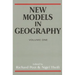 New Models In Geography: Volume 1