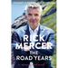 The Road Years: A Memoir, Continued . . .