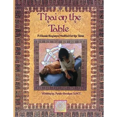 Thai on the Table: East Meets West