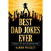 Best Dad Jokes Ever: Cringy, Yet Oh So Satisfying