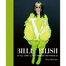 Billie Eilish: And the Clothes She Wears