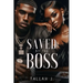 Saved by the Boss: A Hood Love Story