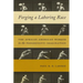 Forging a Laboring Race: The African American Worker in the Progressive Imagination