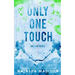 Only One Touch (Special Edition Paperback)
