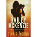 Bailey McKenzie, Crime Scene Specialist