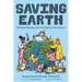 Saving Earth: Climate Change and the Fight for Our Future
