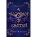 A Masquerade of Shadows