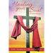 Healing your Soul: Christian Self-Care