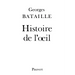 Histoire de l'oeil