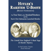 Hitler's Raketen U-Boote (Rocket Submarines), the True Story of the Steinhoff Brothers and the Nazi's First Submarine Launched Missiles: The Untold Ne