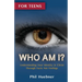 Who Am I?: Understanding Your Identity in Christ Through Facts Not Feelings