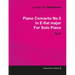 Piano Concerto No. 5 - In E-Flat Major - Op. 73 - For Solo Piano;With a Biography by Joseph Otten