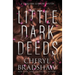 Little Dark Deeds