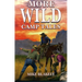 More Wild Camp Tales