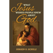 What Jesus Wished People Knew About God
