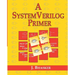 A SystemVerilog Primer