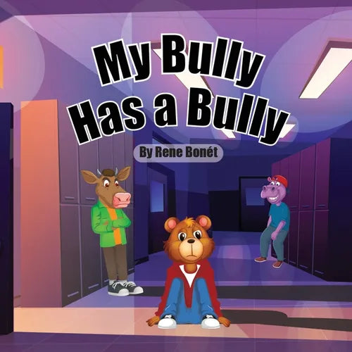 My Bully Has A Bully - Paperback