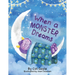 When a Monster Dreams