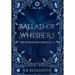 Ballad of Whispers