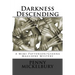 Darkness Descending: A Mimi Patterson/Gianna Maglione Mystery