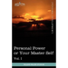 Personal Power Books (in 12 Volumes), Vol. I: Personal Power or Your Master Self