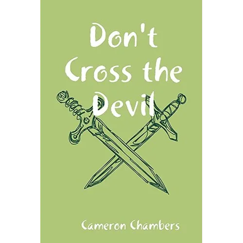 Don't Cross the Devil