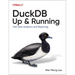 Duckdb: Up and Running: Fast Data Analytics and Reporting