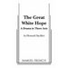 The Great White Hope