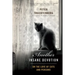 Another Insane Devotion: On the Love of Cats and Persons