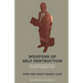 Weapons Of Self Destruction