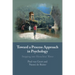 Toward a Process Approach in Psychology